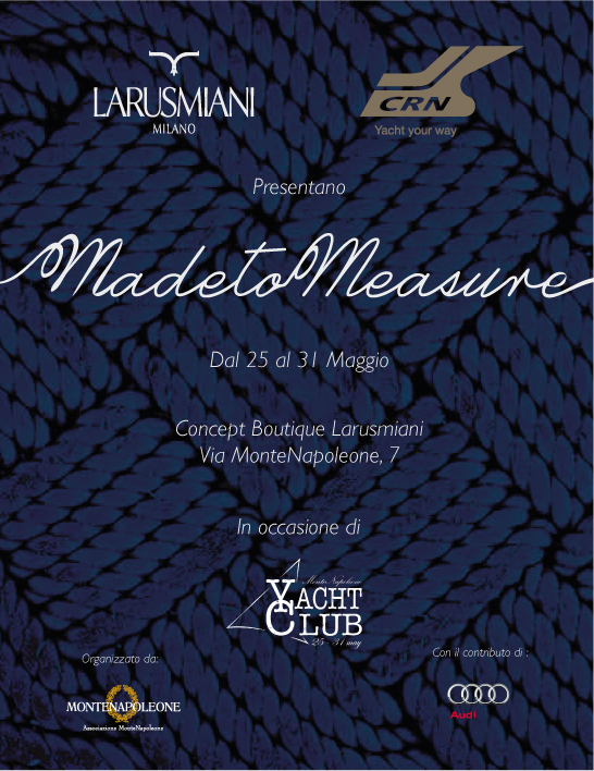 Larusmiani e CRN presentano 'Made To Measure'